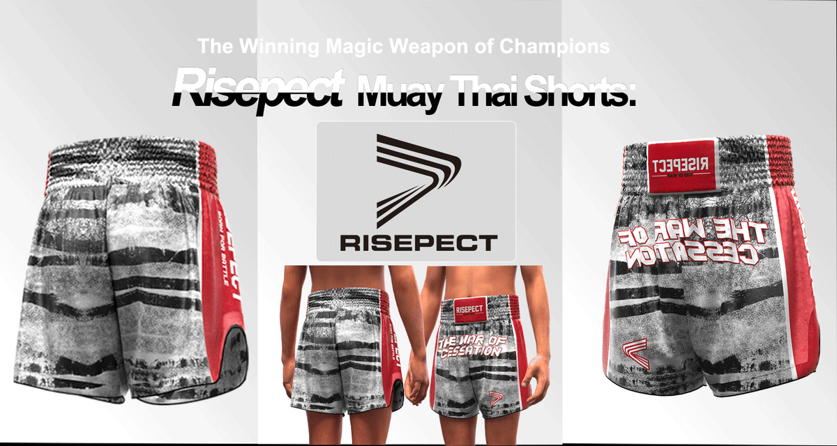 Unleash Your Fighting Power with Risepect Muay Thai Shorts